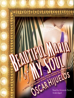 Beautiful Maria of My Soul - Audiobook